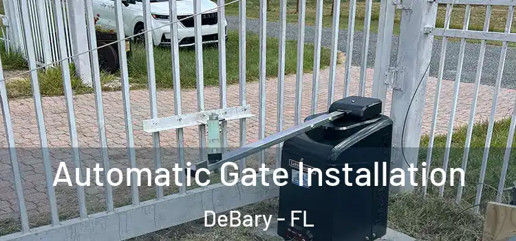 Automatic Gate Installation DeBary - FL