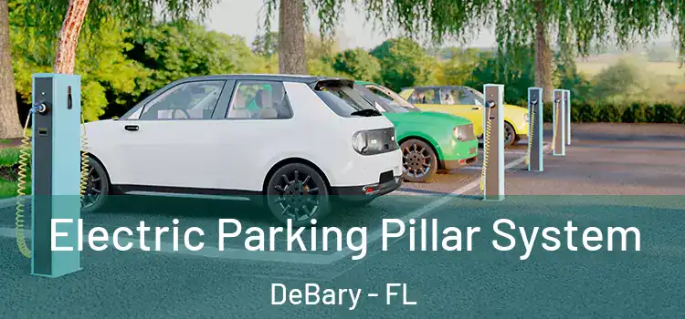  Electric Parking Pillar System DeBary - FL