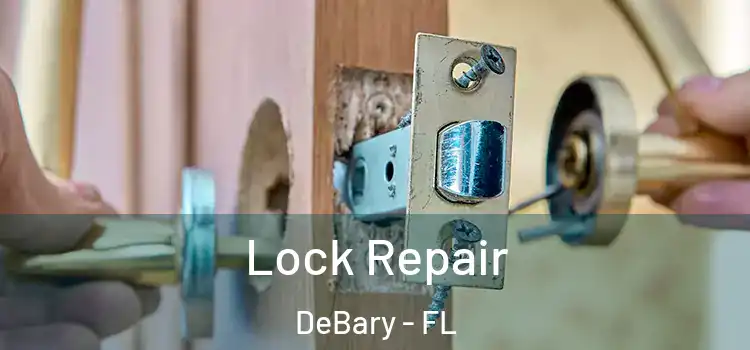  Lock Repair DeBary - FL