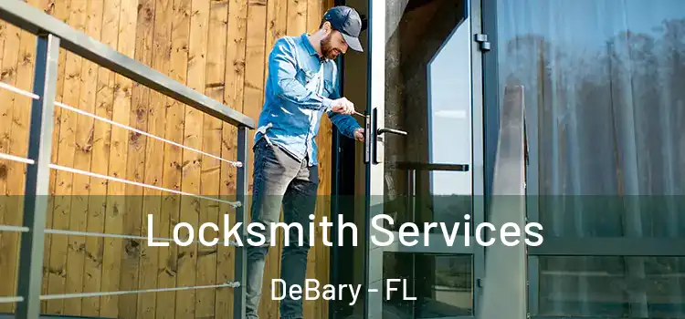  Locksmith Services DeBary - FL