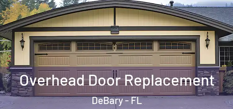  Overhead Door Replacement DeBary - FL