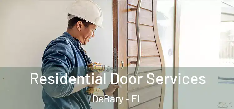  Residential Door Services DeBary - FL